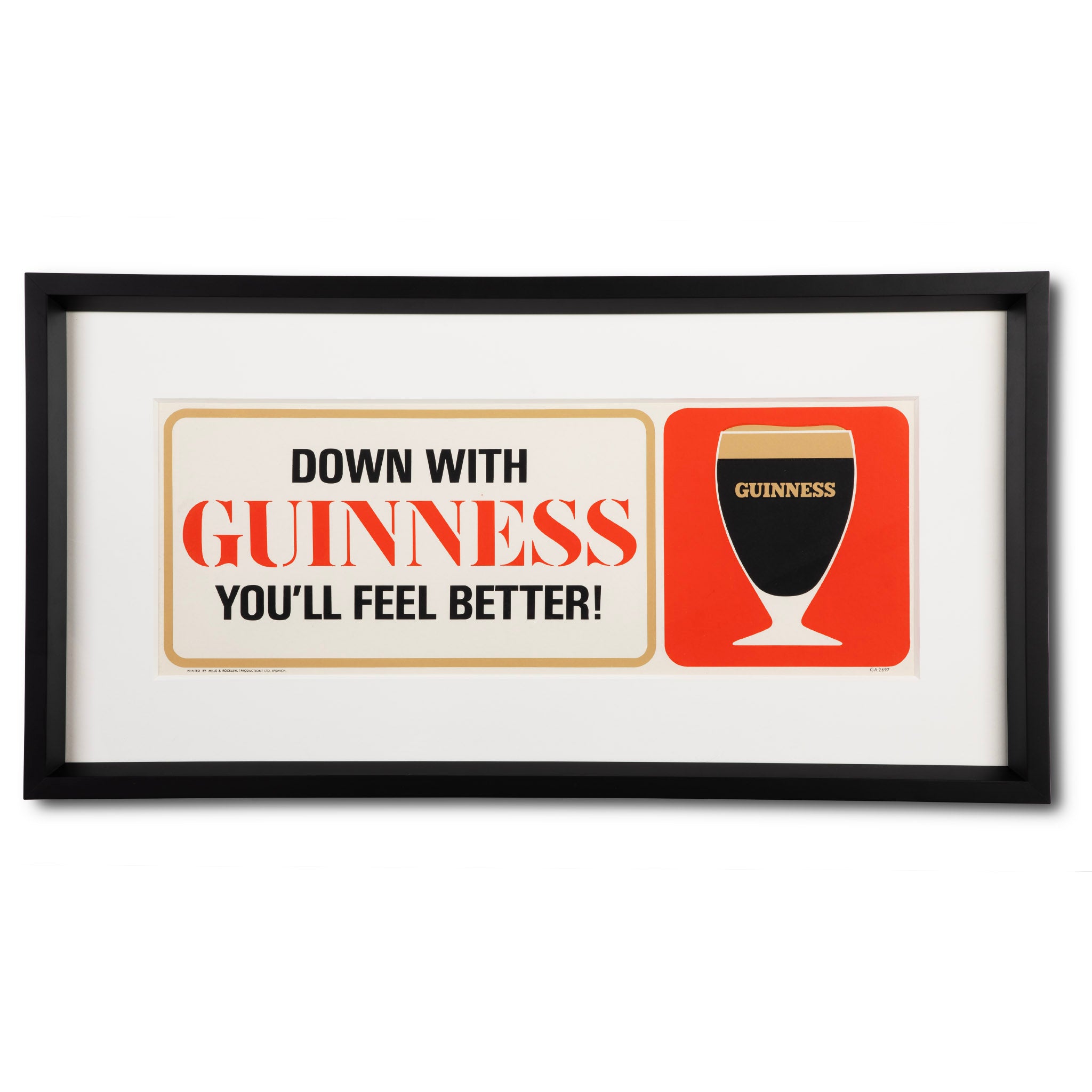 Framed Down with Guinness You'll Feel Better! Original Poster