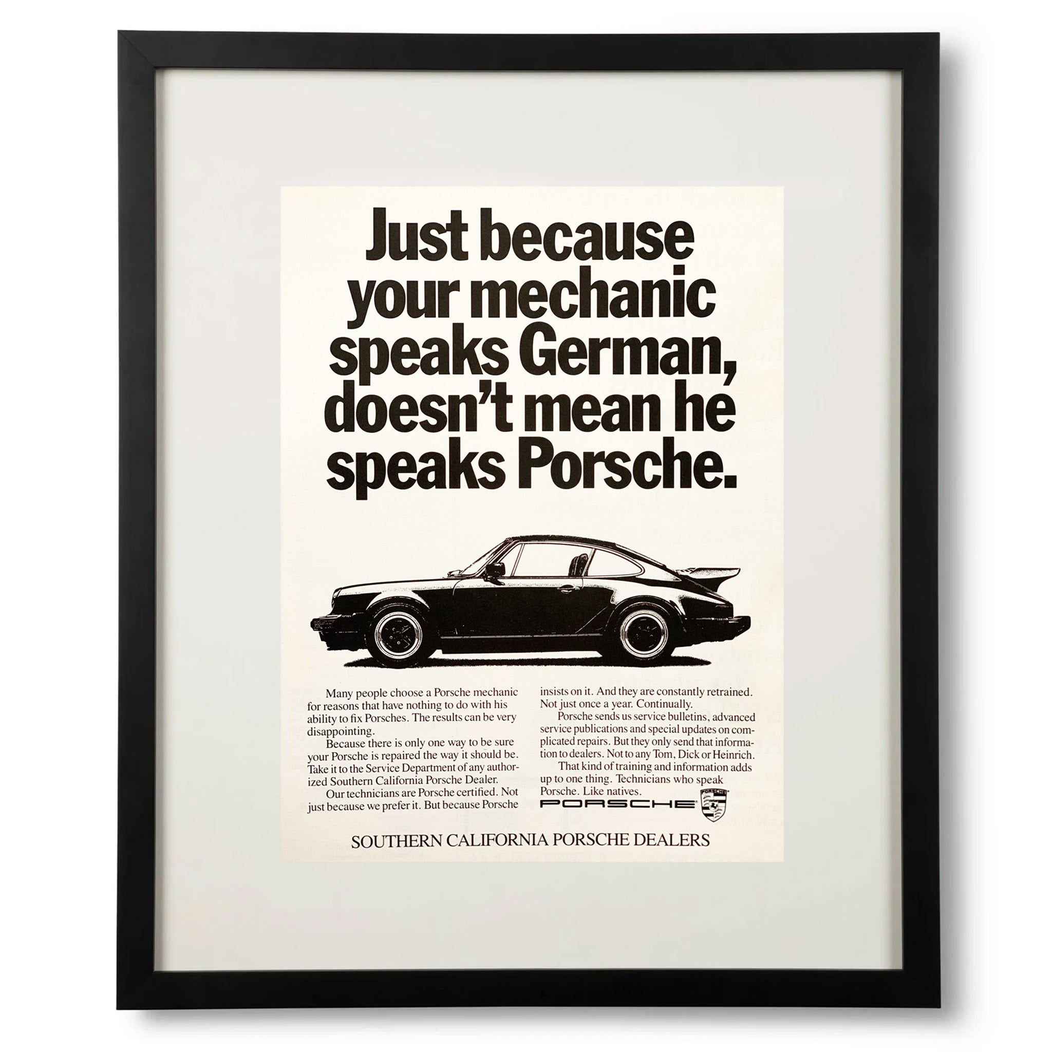 Framed Porsche Just Because Your Mechanic Speaks German Advertisement