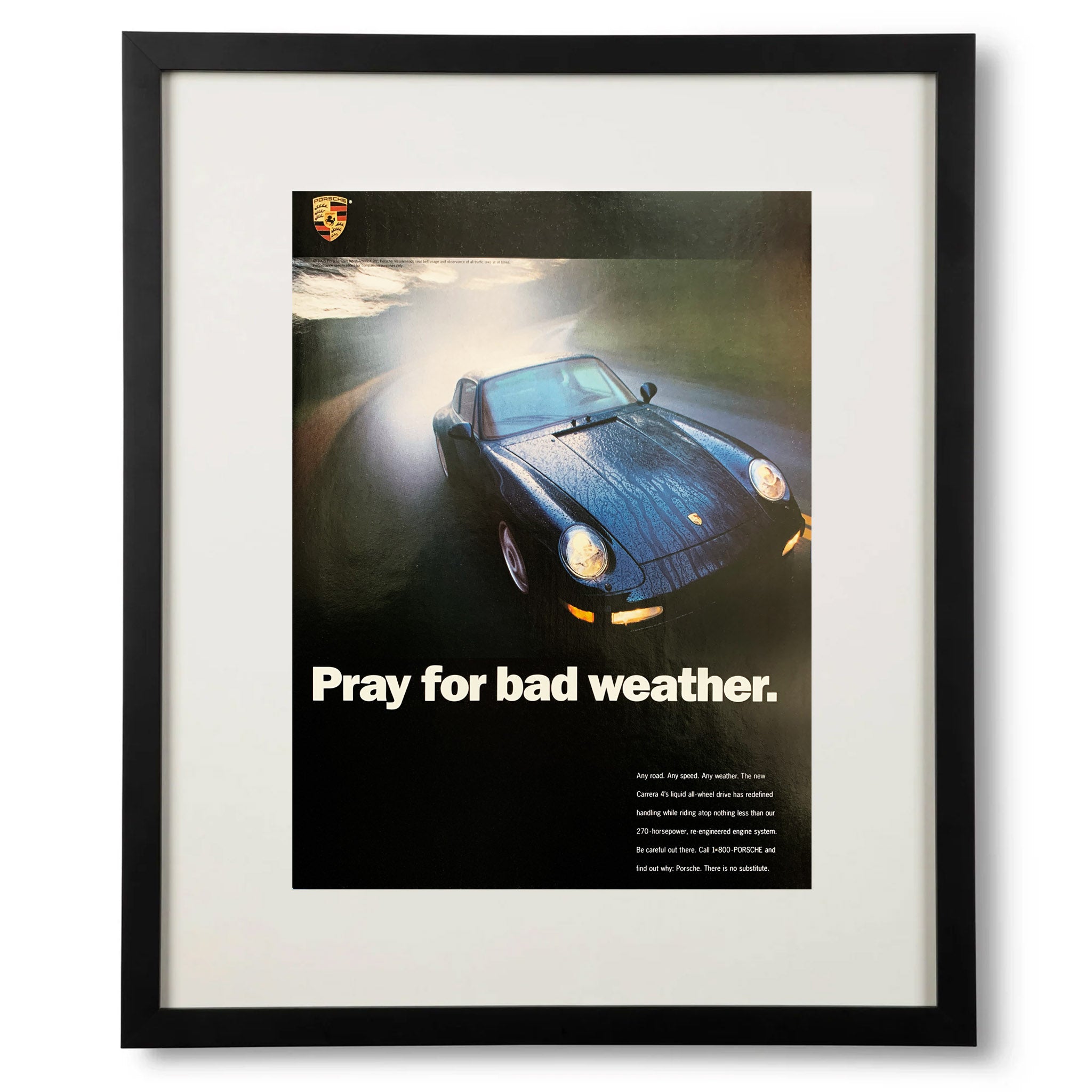 Framed Porsche 993 Pray for Bad Weather Advertisement