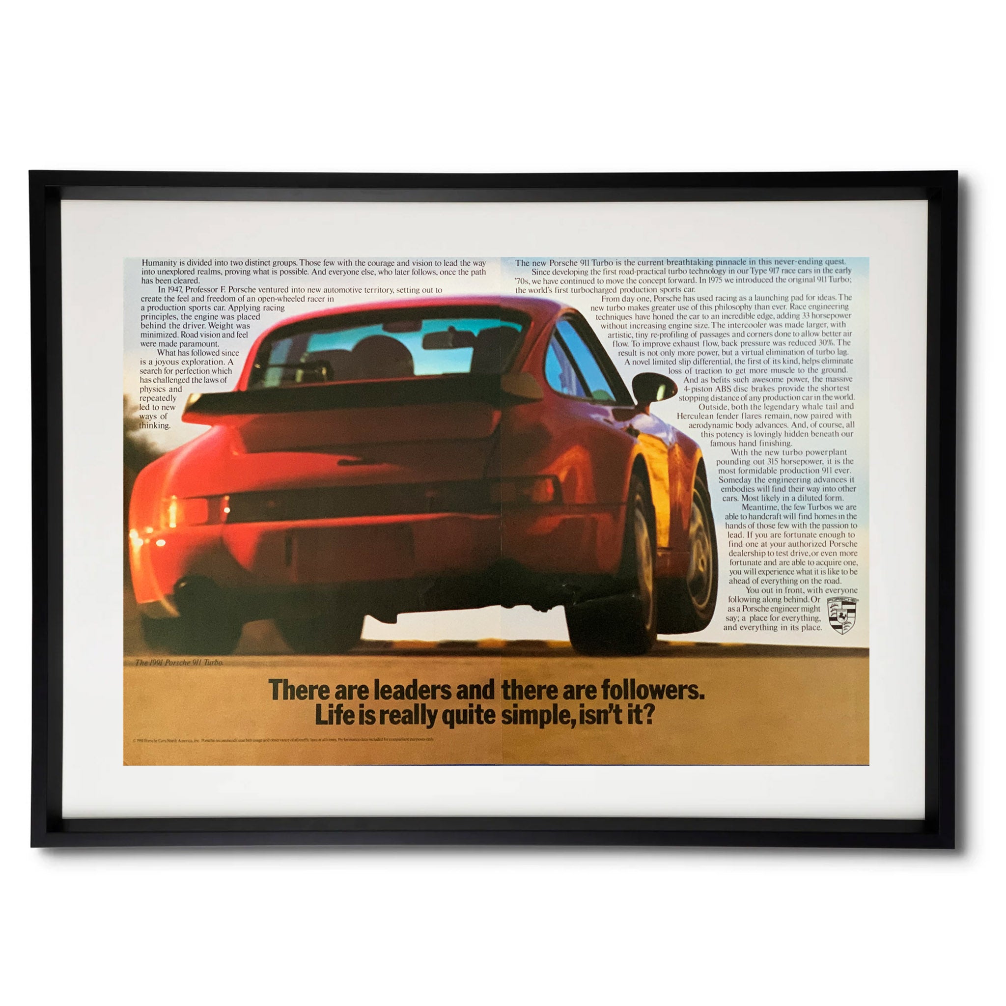 Framed Porsche 964 Turbo There are Leaders and There are Followers Advertisement