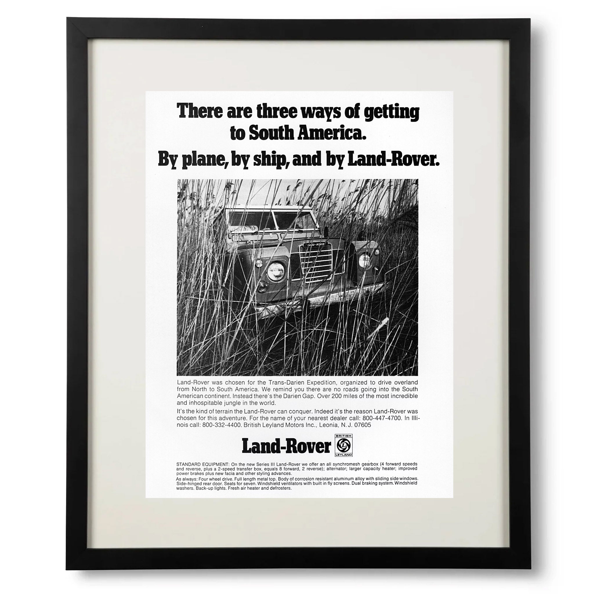 Framed Vintage Land Rover Series III Original Ad – “Three Ways of Getting to South America”