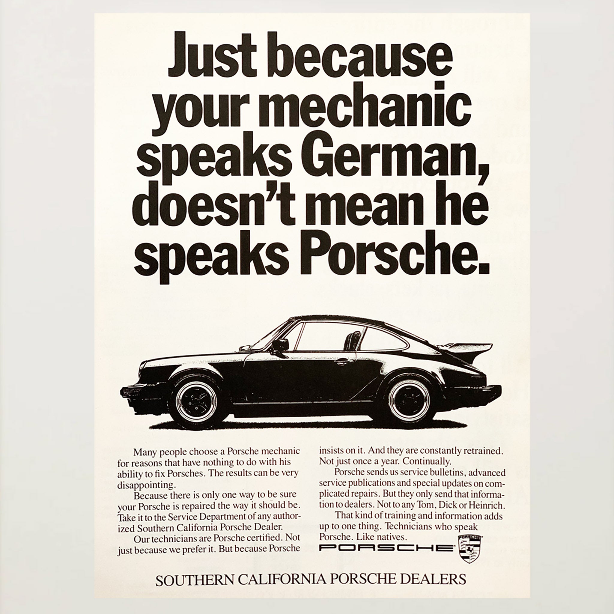 Framed Porsche Just Because Your Mechanic Speaks German Advertisement