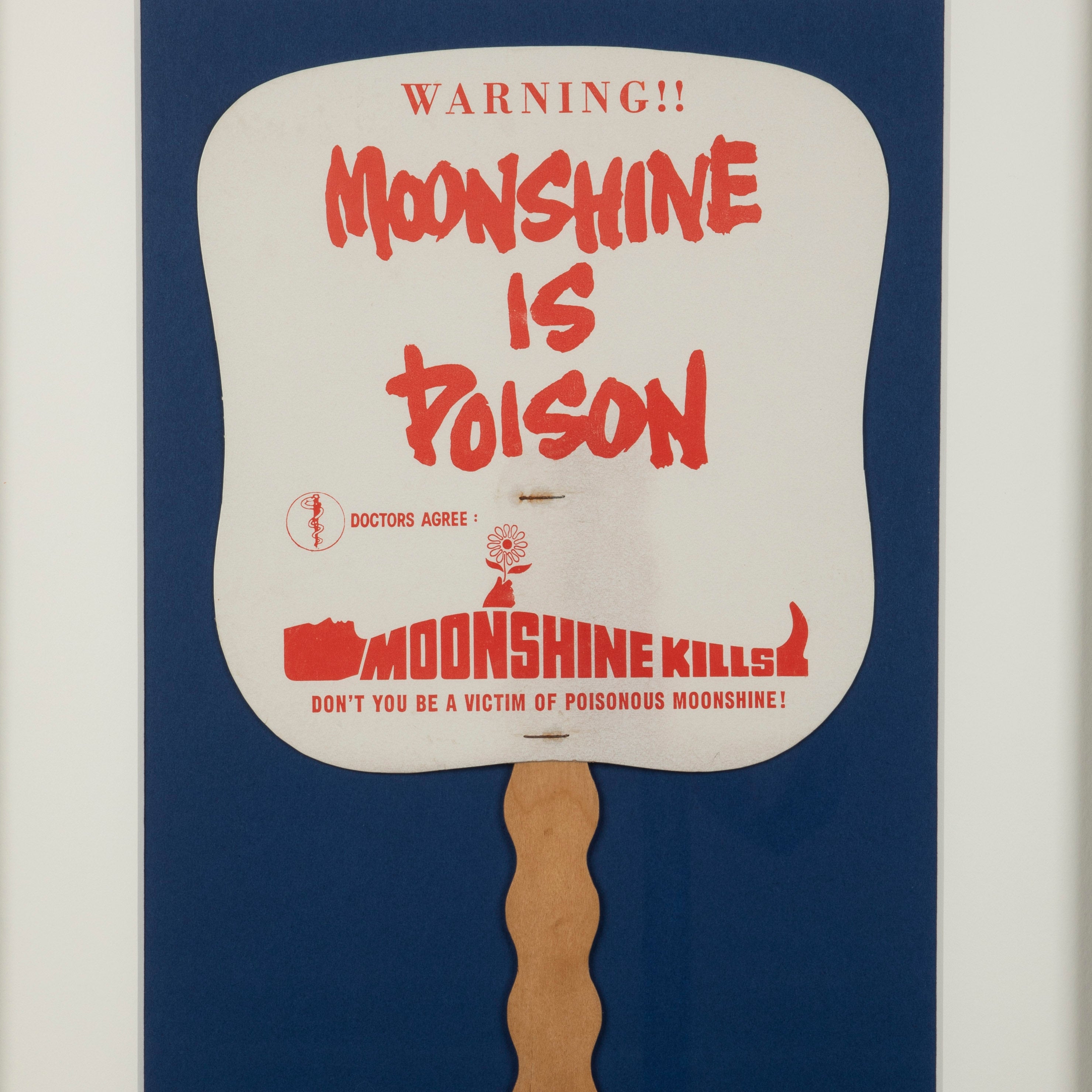 Framed Midcentury "Moonshine is Poison" Sign