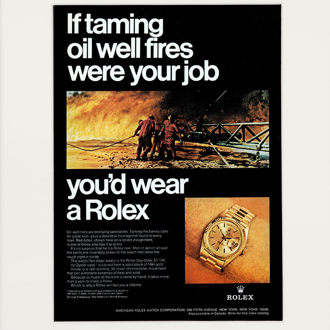 Framed Rolex Taming Oil Well Fires Ad