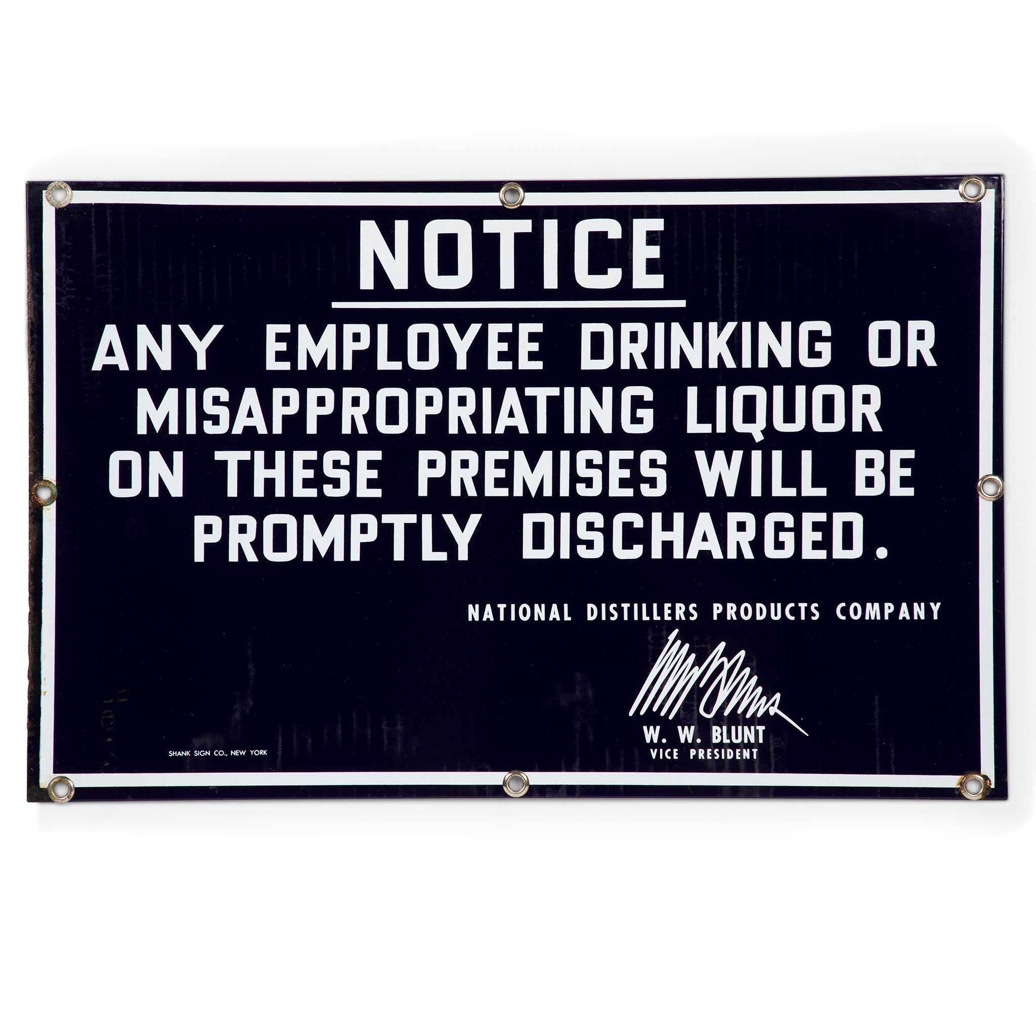 National Distillers Liquor Employee Notice Porcelain Sign