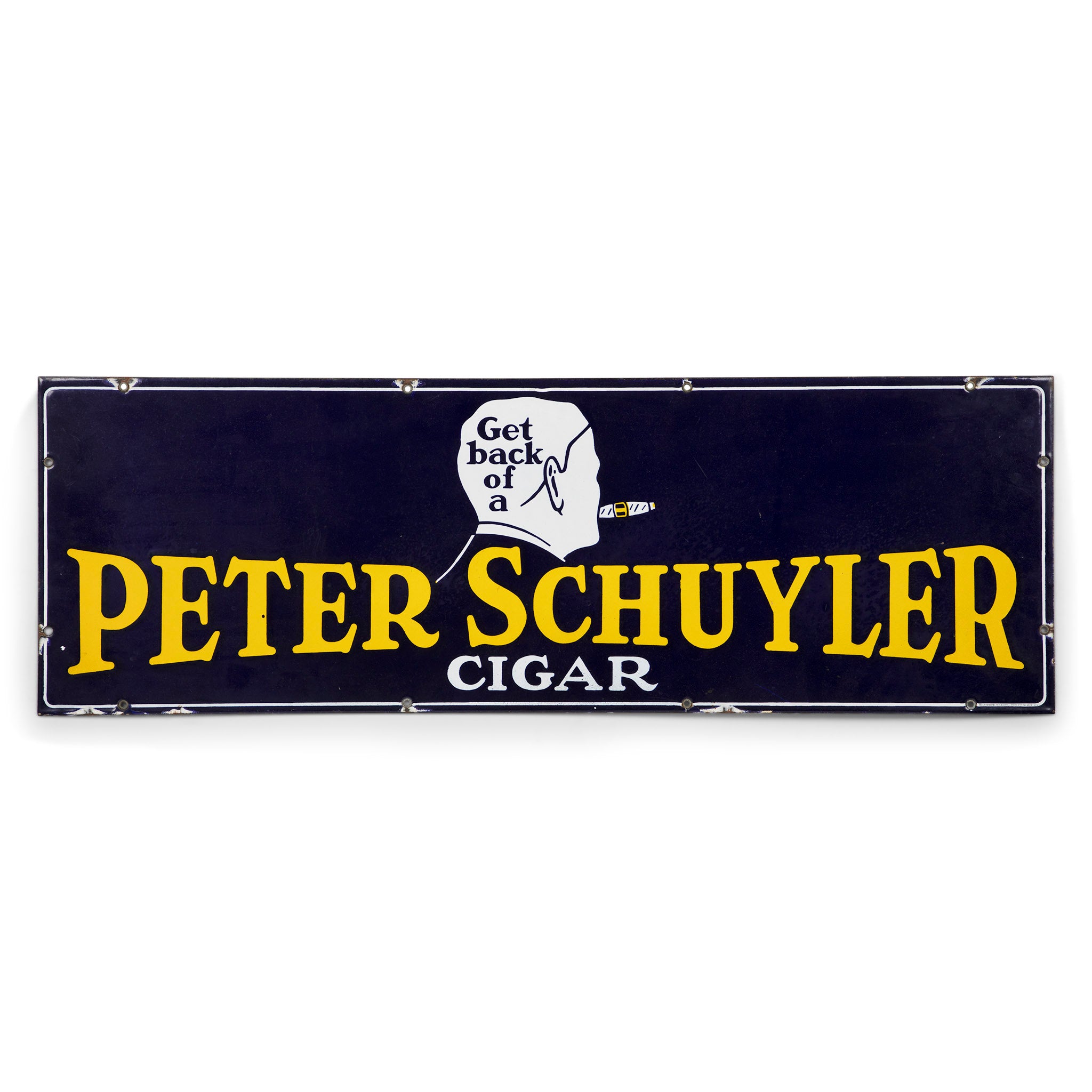 Peter Schuyler Cigars Porcelain Sign